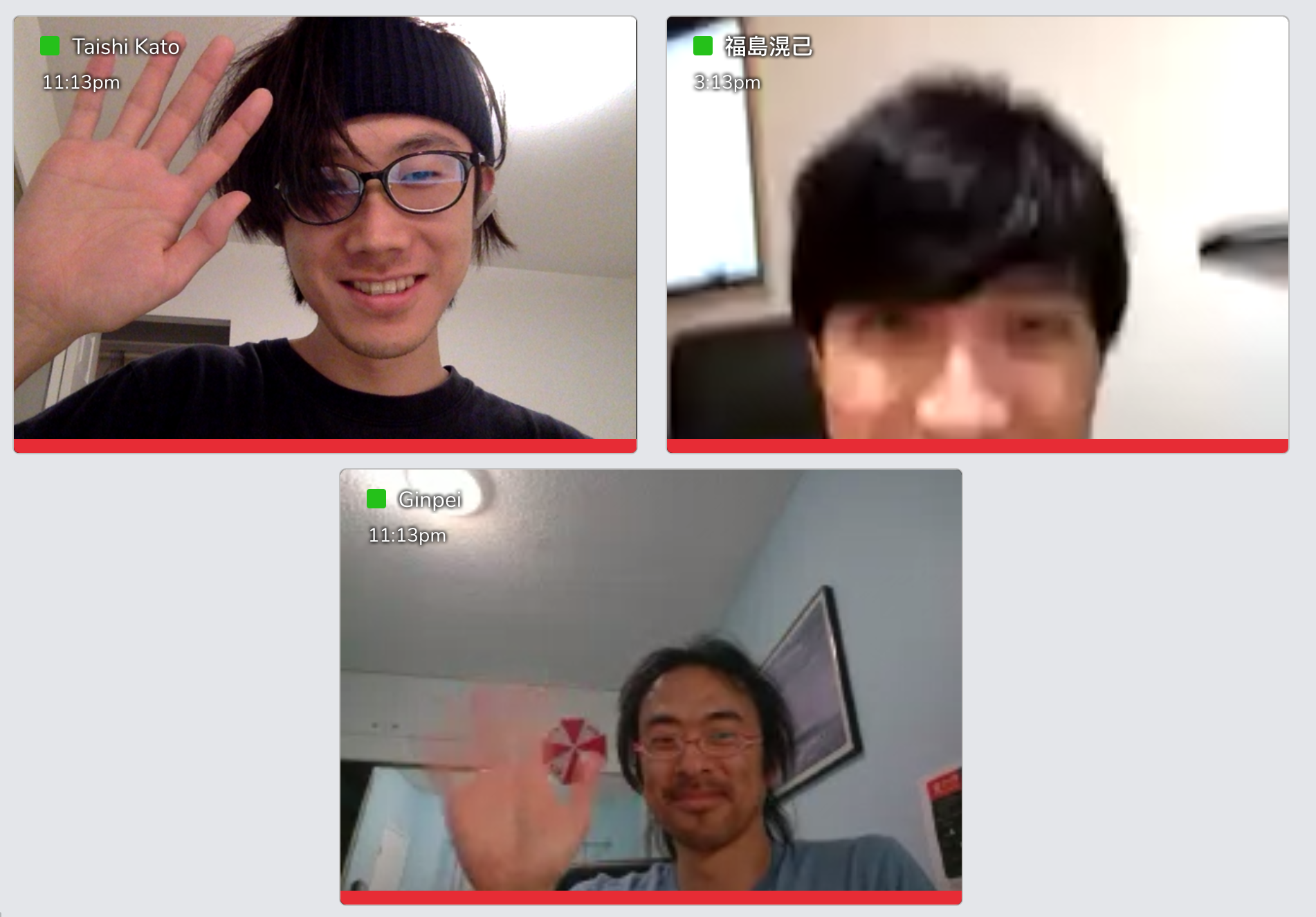 I had a late-night video chat with them. It was fun